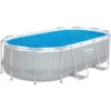Bâche à Bulles Bestway Pour Piscine Ovale -Poolify Shop bache a bulles bestway pour piscine ovale 58672